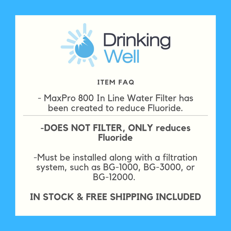 MaxPro 800 In Line Water Filter (WI-MAX800) freeshipping - Drinking Well Co.